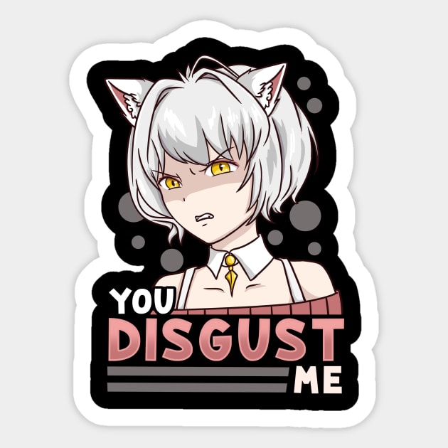 You Disgust Me Chibi Kawaii Anime Girl